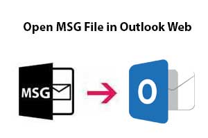 Open MSG File in Outlook Web